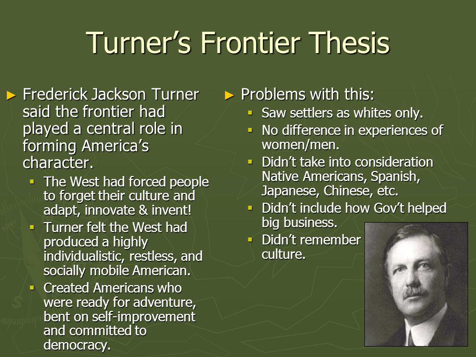 What was Turner's Frontier thesis?
